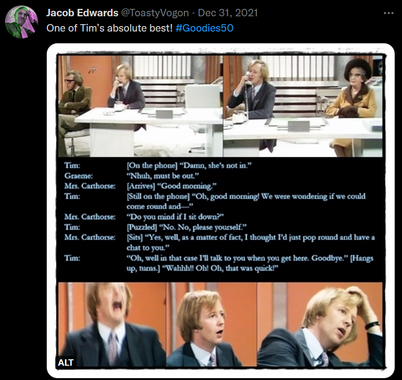 Tim, talking to Mrs. Carthorse in person but believing he’s actually on the phone to her, is more than a little surprised when he hangs up and finds her sitting beside him!