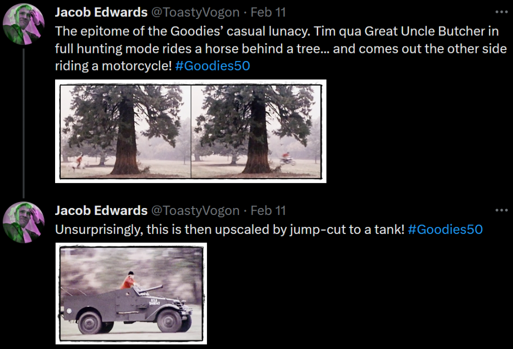1. Tim as Great Uncle Butcher rides a horse behind a tree... and a motorbike out the other side.

2. Tim as Great Uncle Butcher... riding a tank!