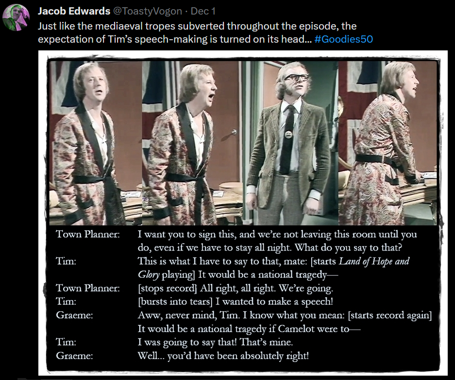 Pictures of Tim speech-making, Tim upset, Graeme speech-making, Tim upset again. Dialogue from the episode:

Town Planner: I want you to sign this, and we’re not leaving this room until you do, even if we have to stay all night. What do you say to that?
Tim: This is what I have to say to that, mate: [starts Land of Hope and Glory playing] It would be a national tragedy—
Town Planner: [stops record] All right, all right. We’re going.
Tim: [bursts into tears] I wanted to make a speech!
Graeme: Aww, never mind, Tim. I know what you mean: [starts record again] It would be a national tragedy if Camelot were to—
Tim: I was going to say that! That’s mine.
Graeme: Well... you’d have been absolutely right!
