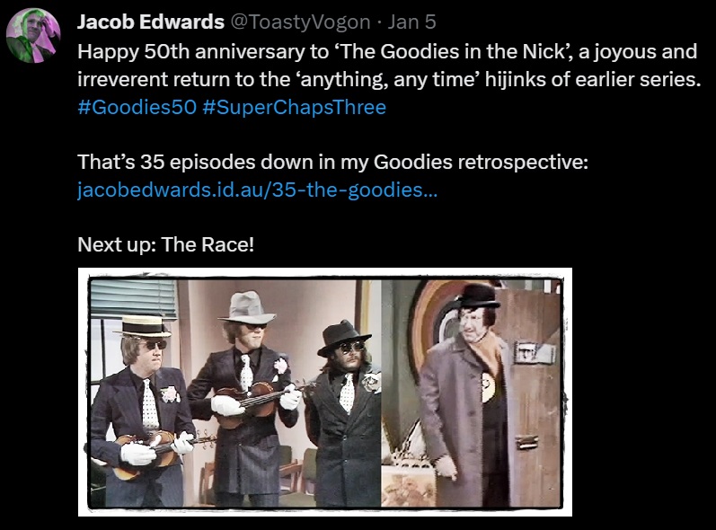 Happy 50th anniversary to ‘The Goodies in the Nick’, a joyous and irreverent return to the ‘anything, any time’ hijinks of earlier series. #Goodies50 #SuperChapsThree
That’s 35 episodes down in my Goodies retrospective: https://www.jacobedwards.id.au/35-the-goodies-in-the-nick/
Next up: The Race!
Picture: The Goodies in their Mafioso bank-robbing attire. Sergeant Shark in plain clothes.