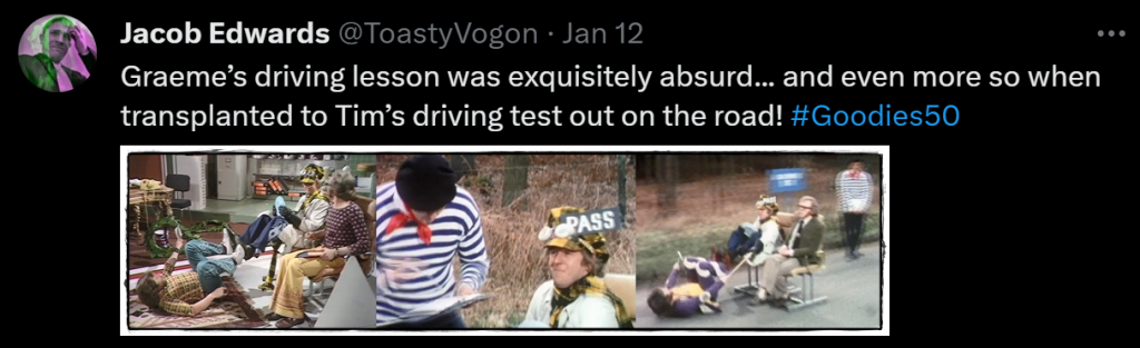 Graeme’s driving lesson was exquisitely absurd... and even more so when transplanted to Tim’s driving test out on the road! #Goodies50

Picture: Bill lying on the floor, acting as the motor and pedals for Tim’s learn-to-drive imaginary car. Tim and Graeme seated before him. Tim having passed his driving test... using Bill and the same seats out on the road!
