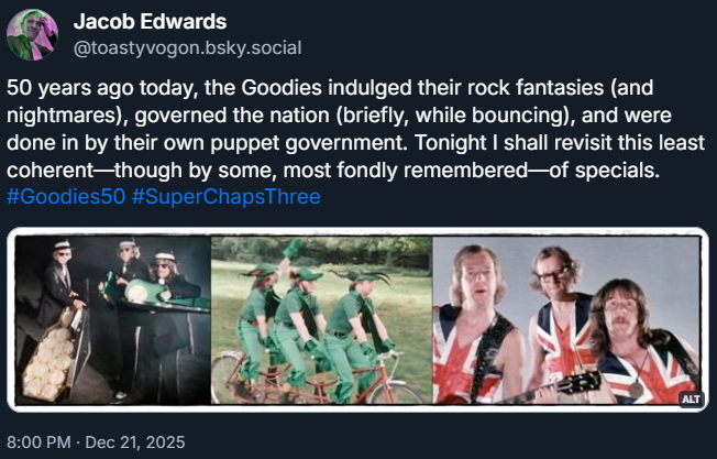 The Goodies as custard pie–wielding gangsters; as Robin Hoods on their trandem; and as Union Jack–vested rock stars.